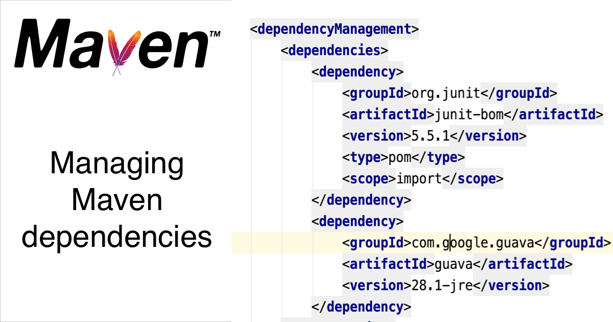 Maven Dependencies - tips and